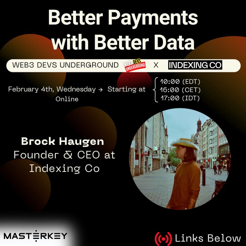 Cover Image for Online Event | Better Payments with Better Data | Web3 Devs underground