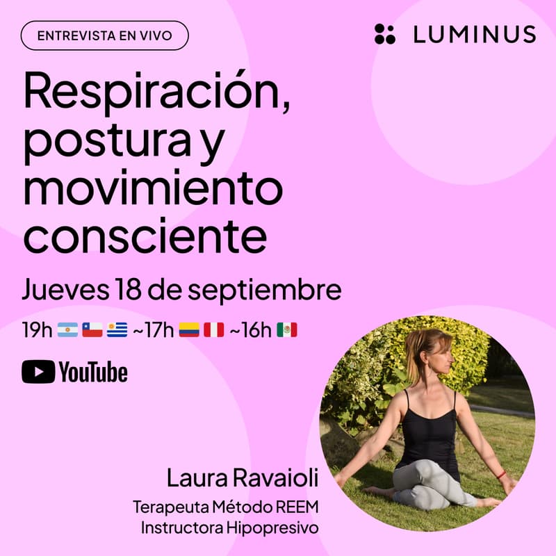 Nancy Ravaioli Respiración, postura y movimiento consciente | Laura Ravaioli | LUMINUS ...