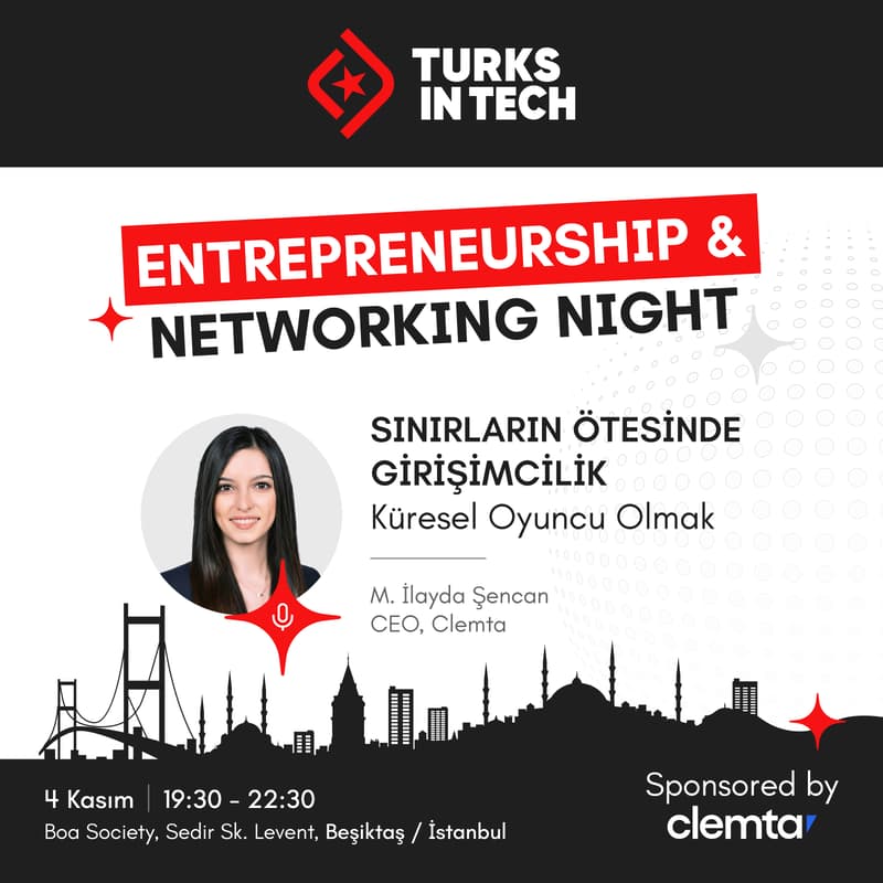 Cover Image for Turks in Tech | 'Sınırların Ötesinde Girişimcilik' Etkinliği