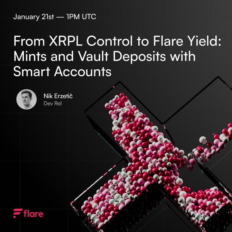 Cover Image for Flare Builder Online Workshops - Session 17: From XRPL Control to Flare