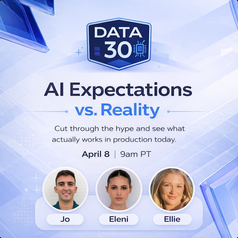 Cover Image for Data 30 - Session 5: AI Expectations vs. Reality
