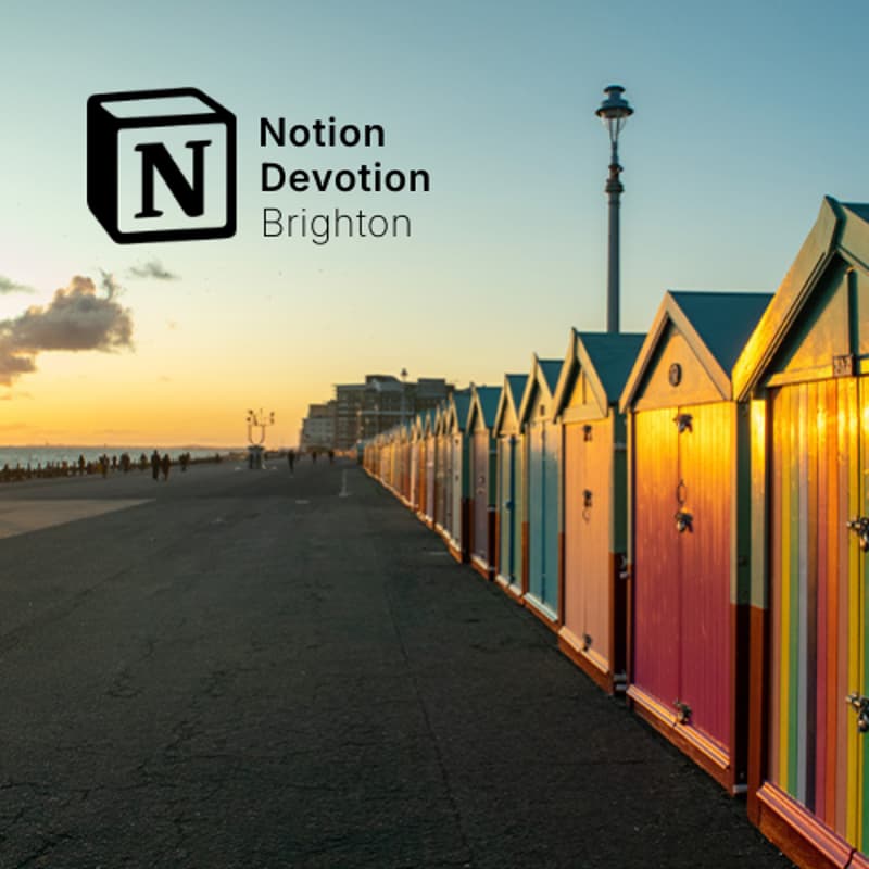 Cover Image for Notion Devotion Brighton 12