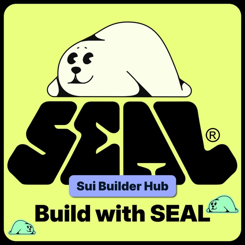 Cover Image for Sui Builder Hub: Build with SEAL