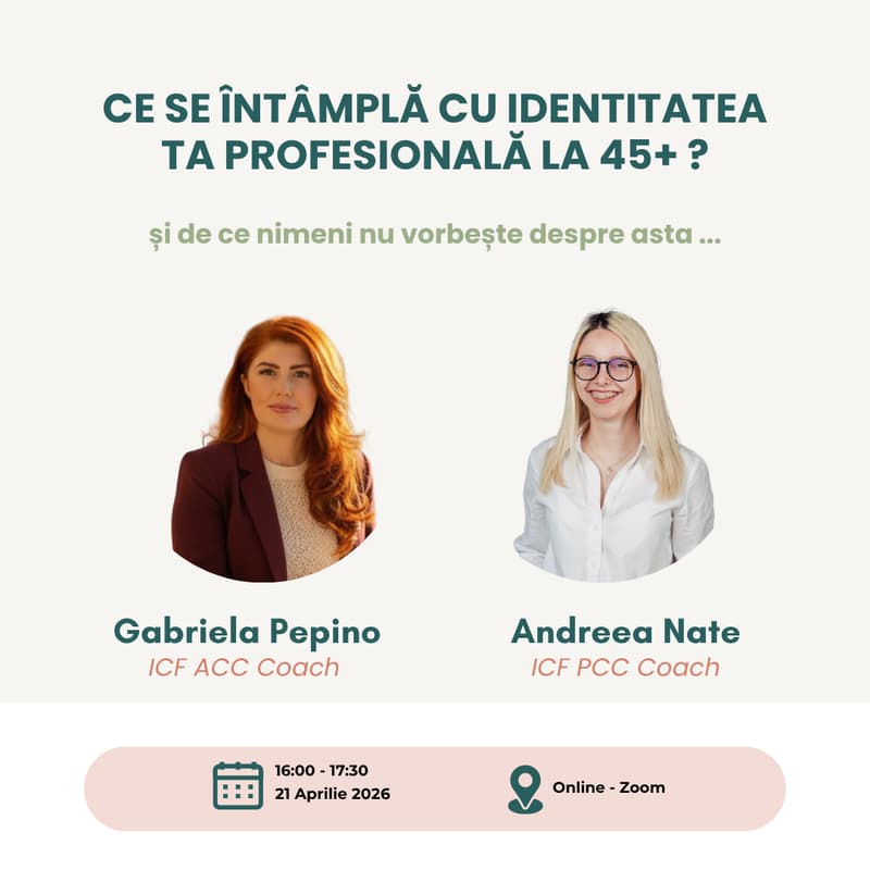 Cover Image for Ce se întâmplă cu identitatea ta profesională la 45+? Şi de ce nimeni nu vorbește despre asta