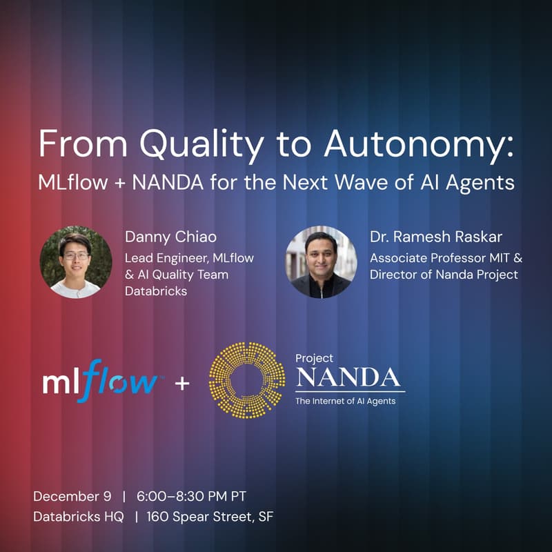 Cover Image for From Quality to Autonomy: MLflow + NANDA for the Next Wave of AI Agents