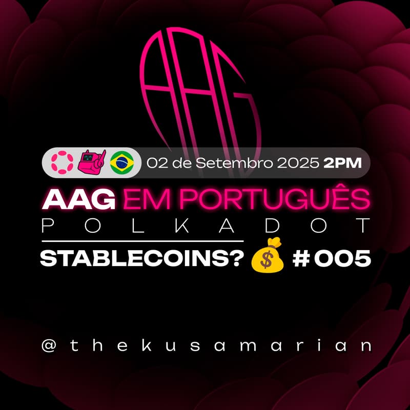 Cover Image for AAG em Português - #005 Stablecoins?💰