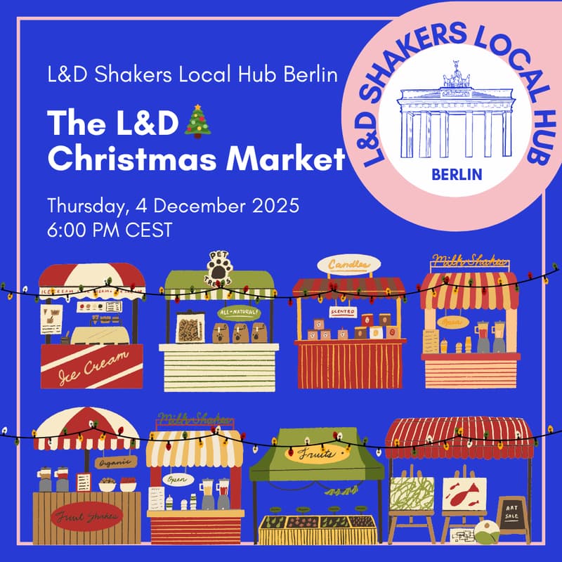 Cover Image for Local Hub Berlin: 🎁The L&D Christmas Market 🎄