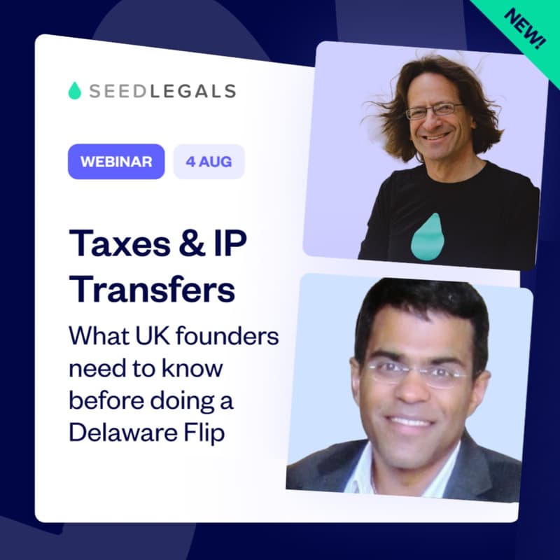 Cover Image for Taxes & IP Transfers: What UK founders need to know before doing a Delaware Flip