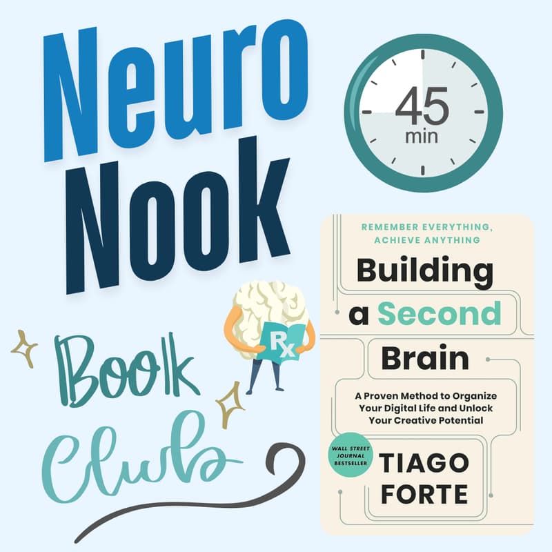 Cover Image for 📚 Building A Second Brain:  Neuro Nook (Book Club)