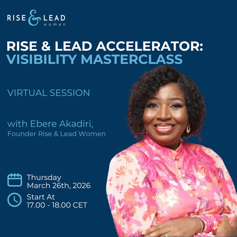 Cover Image for Rise & Lead Accelerator: Visibility Masterclass