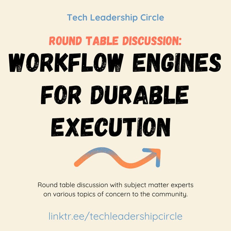 Cover Image for Round Table: Workflow Engines for Durable Execution