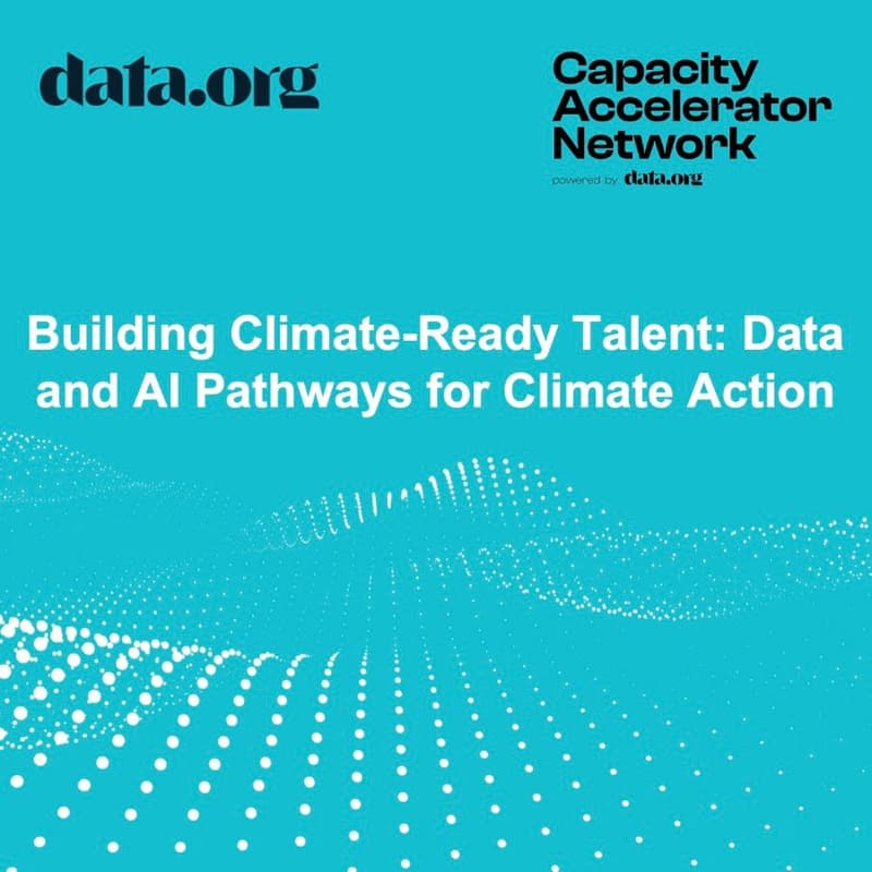 Cover Image for Building Climate-Ready Talent: Data and AI Pathways for Climate Action