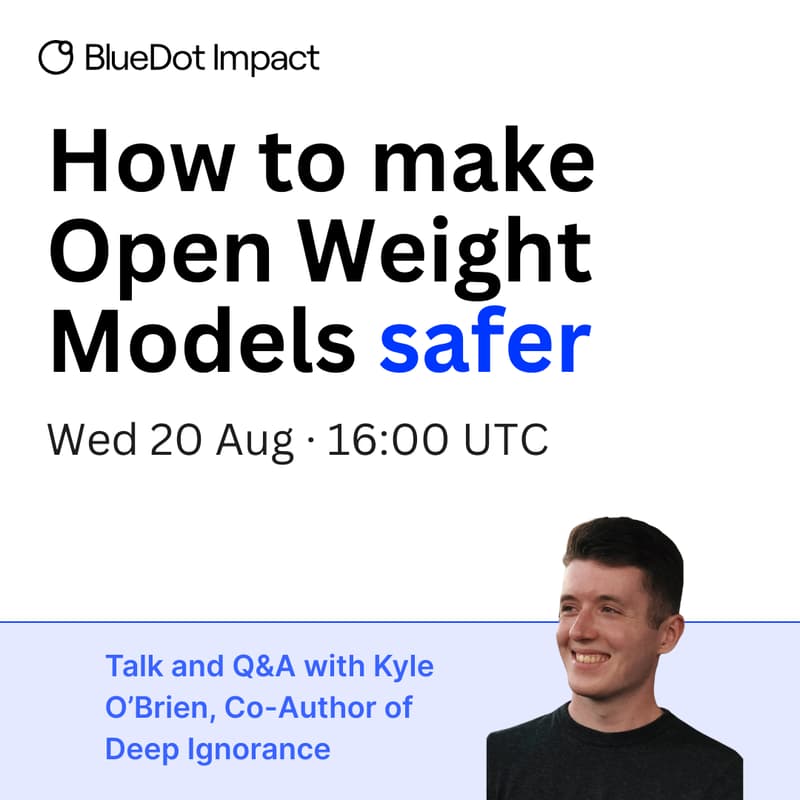 Cover Image for Kyle O'Brien on how filtering pretraining data can make open weight AI models safer