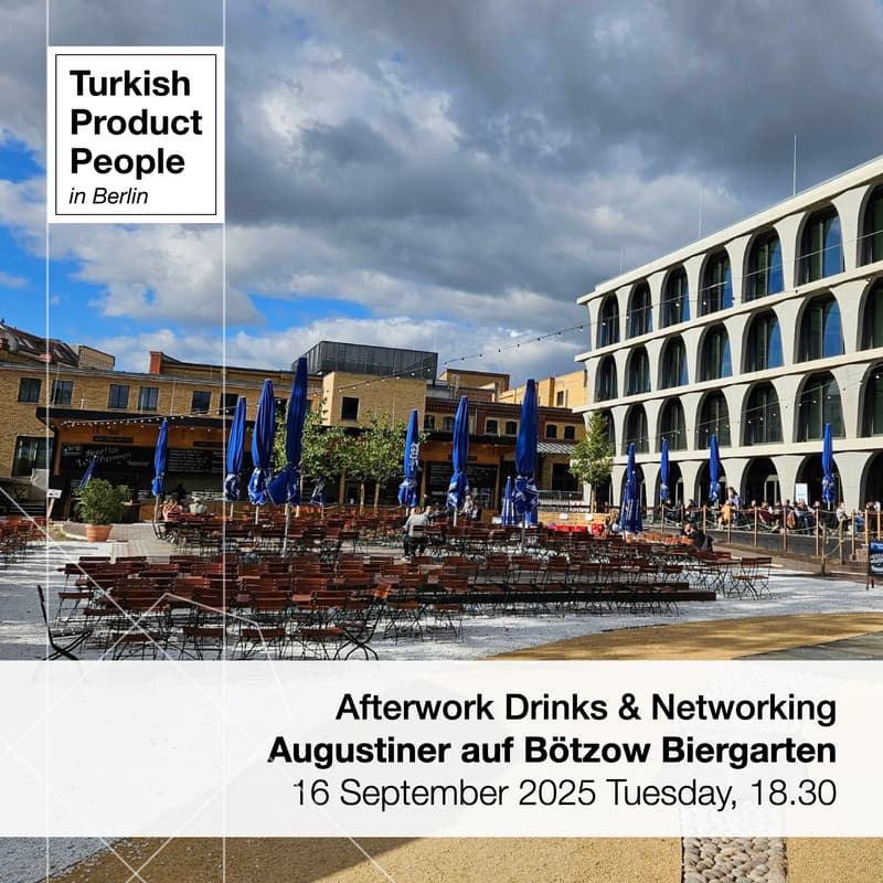 Cover Image for Turkish Product People in Berlin: After Work Networking