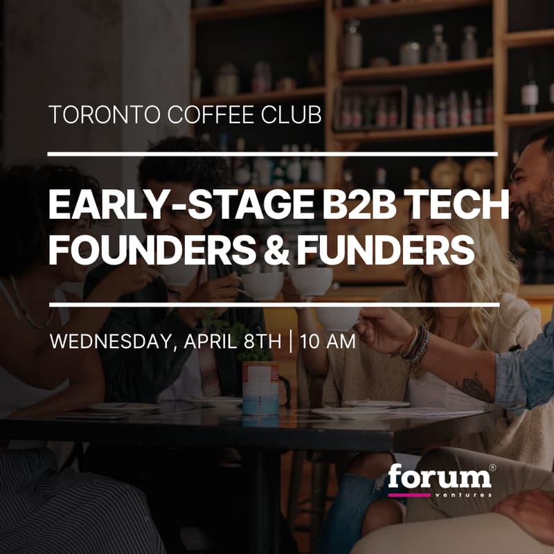 Cover Image for Toronto Coffee Club | B2B Tech Founders & Funders
