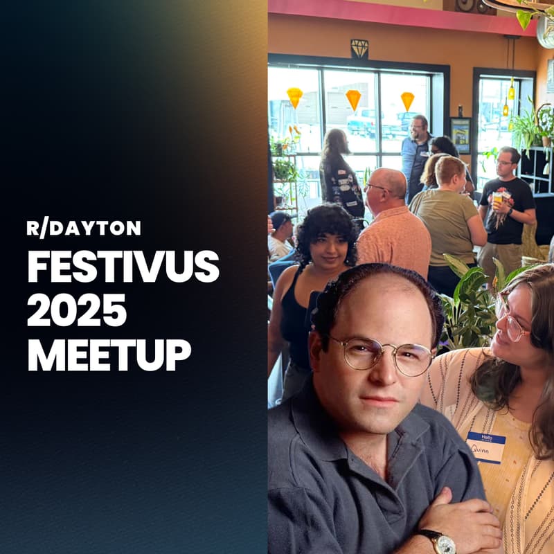 Cover Image for r/Dayton Festivus 2025 Meetup