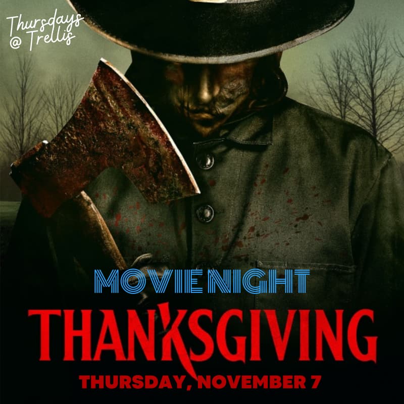 Cover Image for SCREENING: Thanksgiving (2023) - Thursdays at Trellis