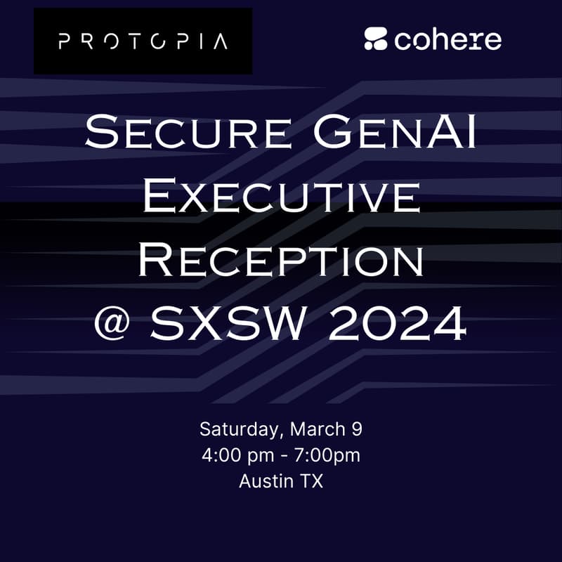 Cover Image for SXSW↙ Secure GenAI Executive Reception
