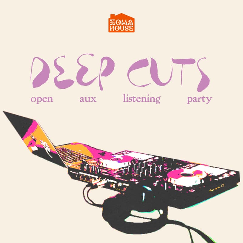 Cover Image for Deep Cuts: Open Aux Listening Party