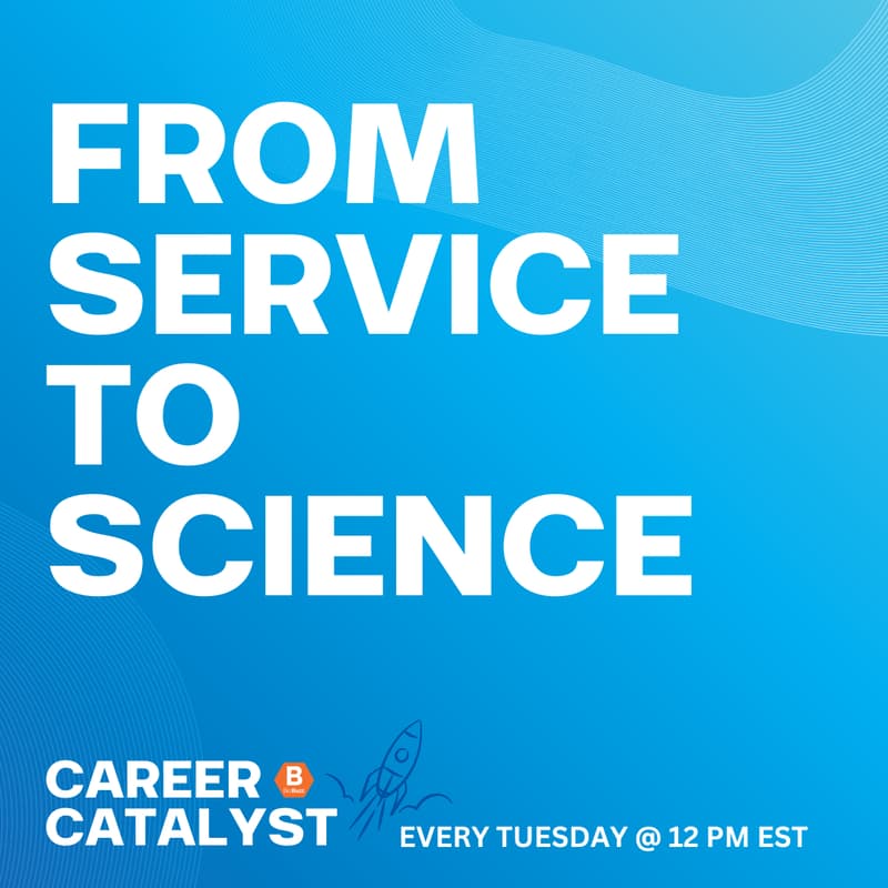 Cover Image for Career Catalyst | Mission to Offer: Turning Military Experience into Career Opportunity