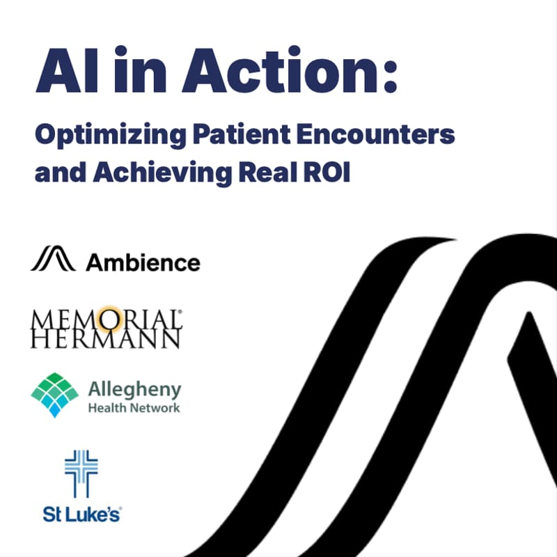 Cover Image for AI in Action: Optimizing Patient Encounters and Achieving Real ROI