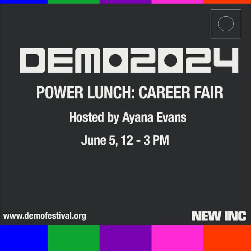 Cover Image for DEMO2024 Power Lunch: Career Fair