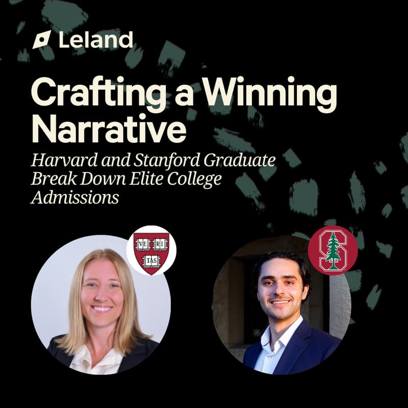Cover Image for Crafting a Winning Narrative: Harvard and Stanford Graduate Break Down Elite College Admissions