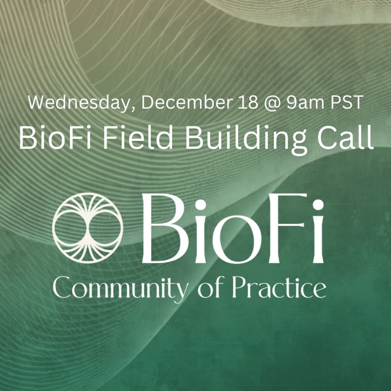Cover Image for BioFi Field Building Call: Regenerating the Argentinian Andes