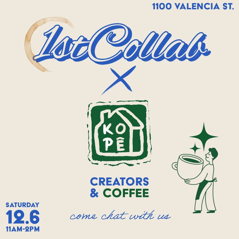Cover Image for Creators X Coffee with KOPÊ HOUSE