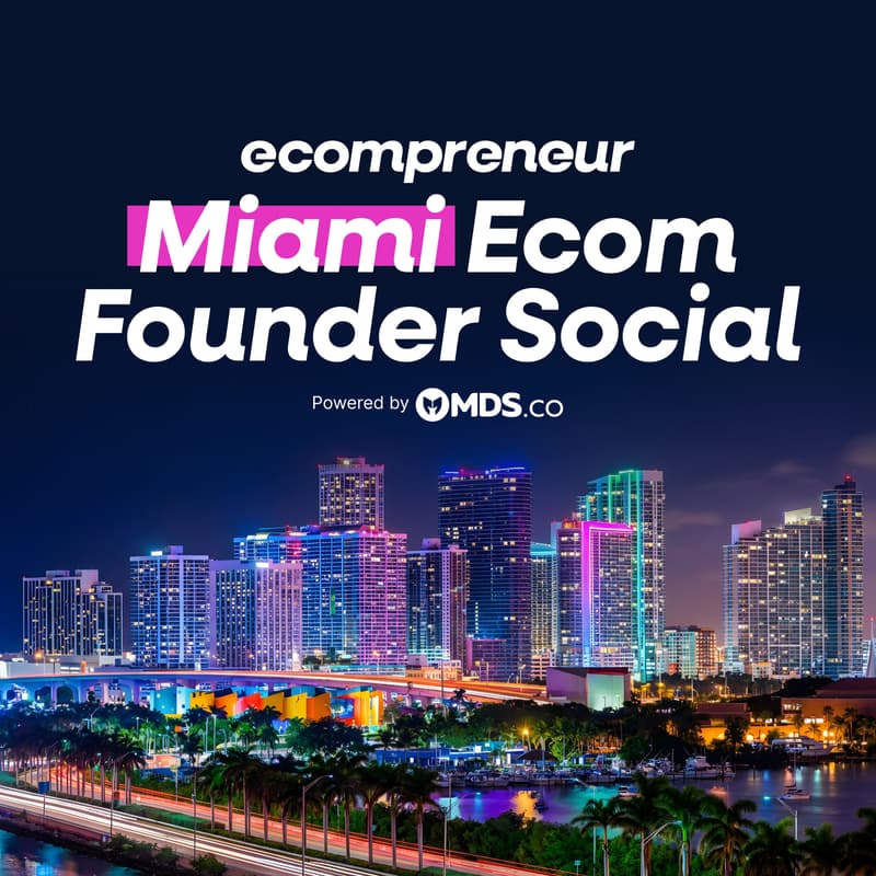 Cover Image for Miami Ecom Founder Social Feb 2026
