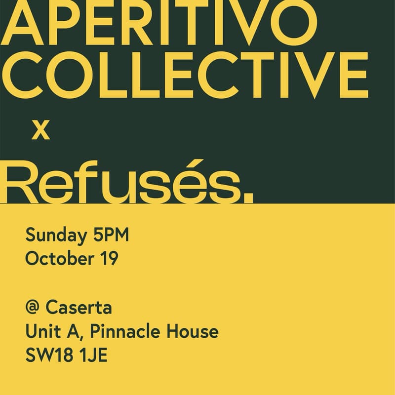Cover Image for Aperitivo Collective X Refusés