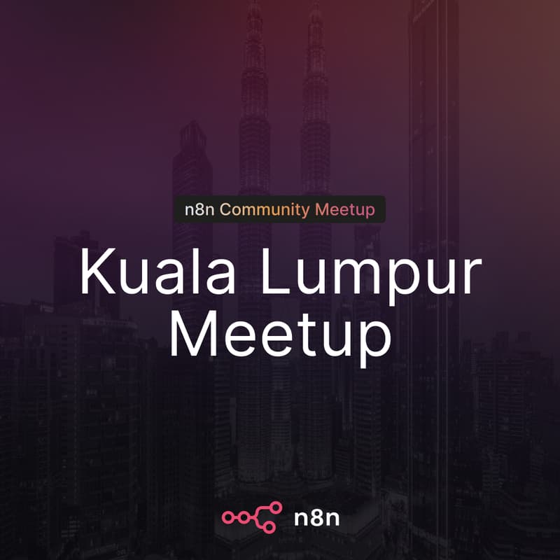 Cover Image for n8n Kuala Lumpur Meetup