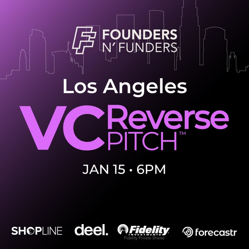 Cover Image for Founders N' Funders: Los Angeles VC Reverse Pitch