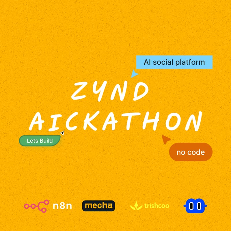 Cover Image for Zynd Aickathon | 24-Hour Hackathon + Games Night