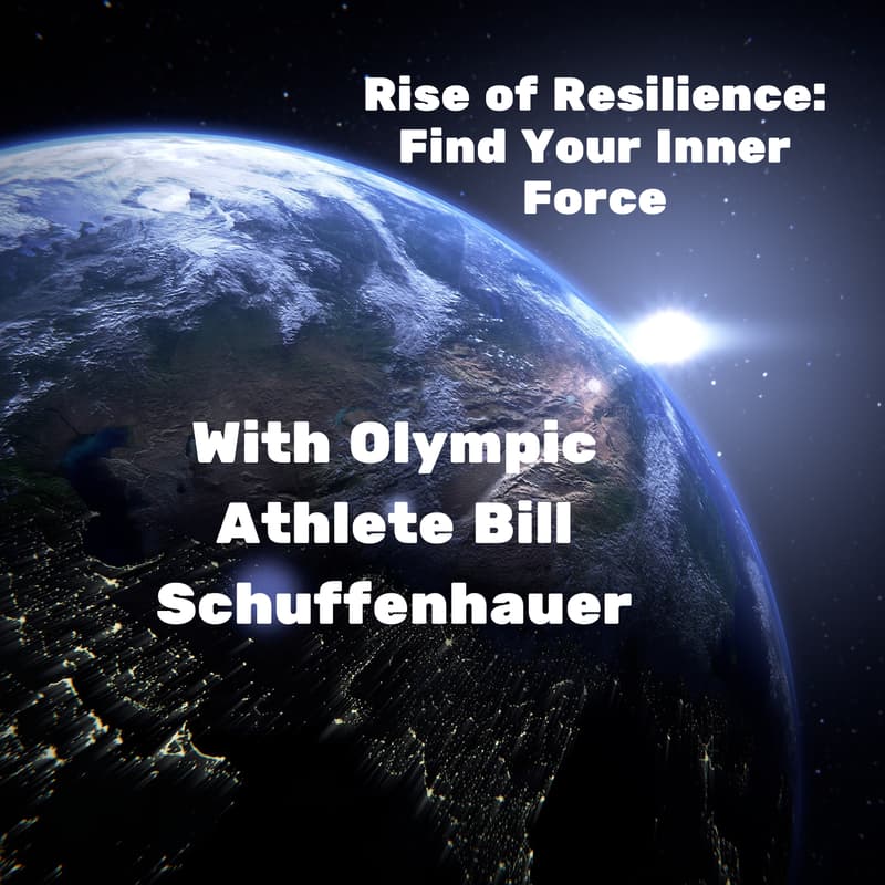 Cover Image for Rise of Resilience: Find Your Inner Force