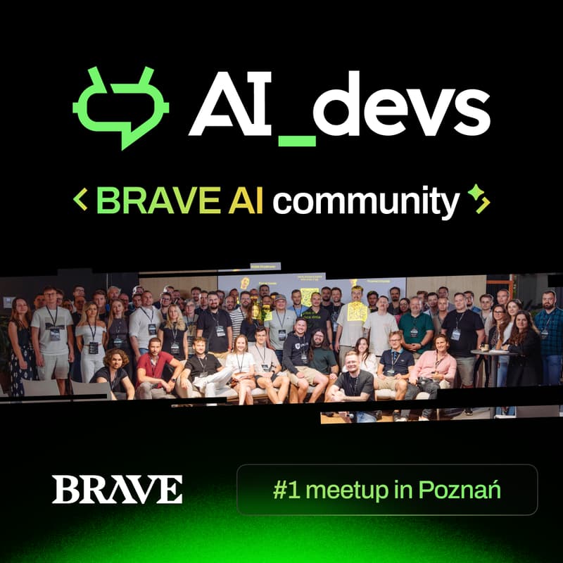 Cover Image for Ctrl+AI+Deploy | BRAVE AI COMMUNITY Poznań #1