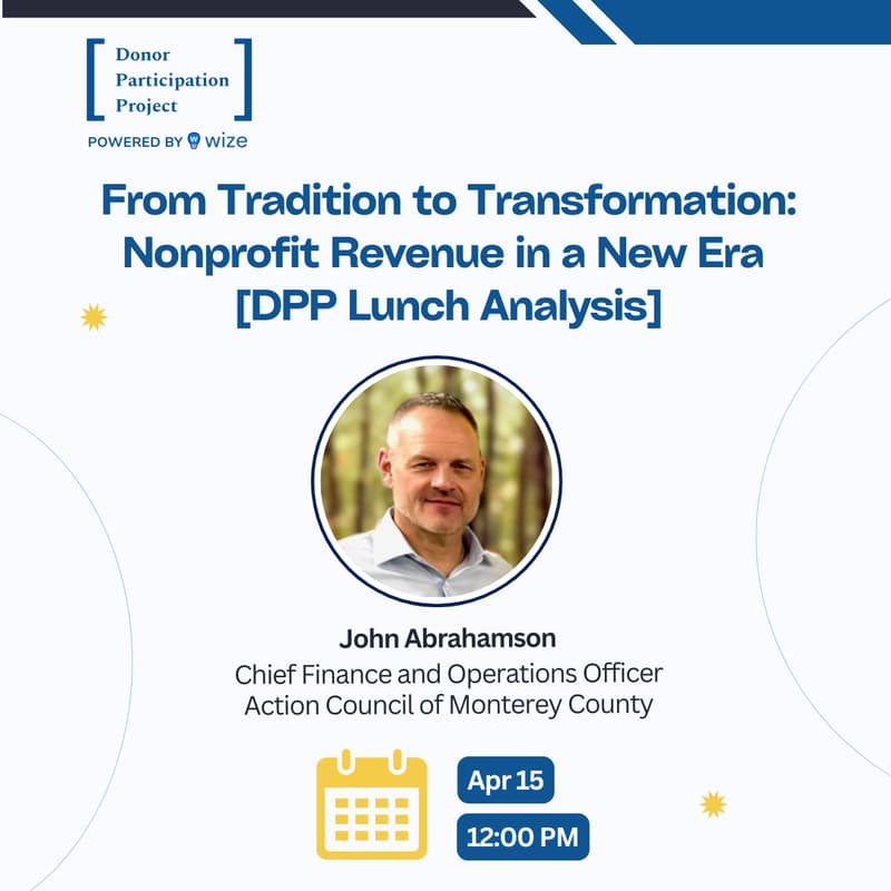 Cover Image for From Tradition to Transformation: Nonprofit Revenue in a New Era [DPP Lunch Analysis]
