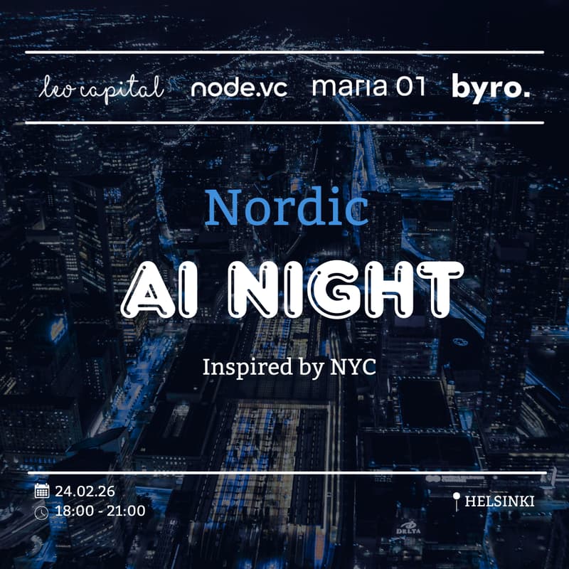 Cover Image for Nordic AI Night by Leo Capital, Maria 01, node.vc, Byro and Tero Kuittinen
