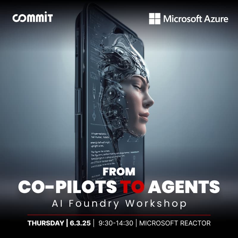 Cover Image for From Co-Pilots to Agents: AI Foundry Workshop