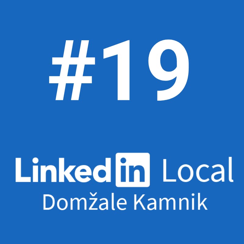 Cover Image for 19. #LinkedInLocal Domžale Kamnik ~ NO ONE WINS ALONE.