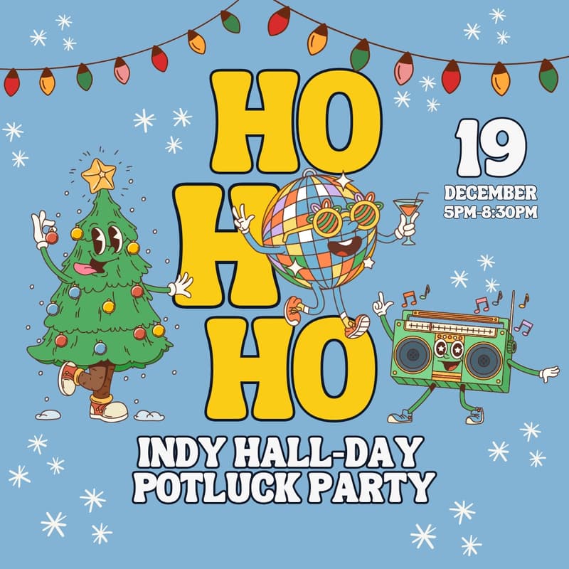 Cover Image for Indy Hall-iday Party