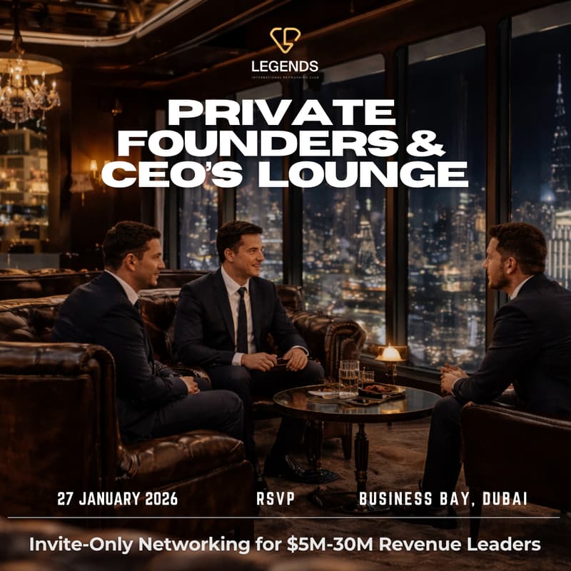 Cover Image for Legends Private Founders & CEOs Lounge. Invite-Only Networking for $5M-30M Revenue Leaders