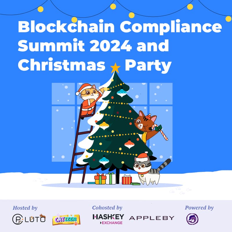 Cover Image for Blockchain Compliance Summit 2024 and Christmas Party 🎄