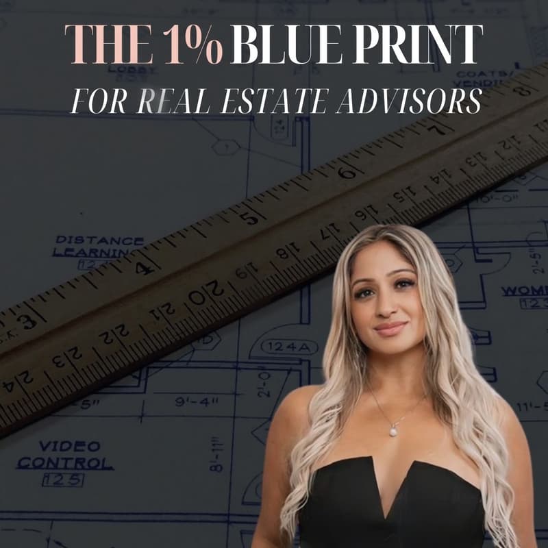 Cover Image for The 1% BLUEPRINT for Real Estate Advisor