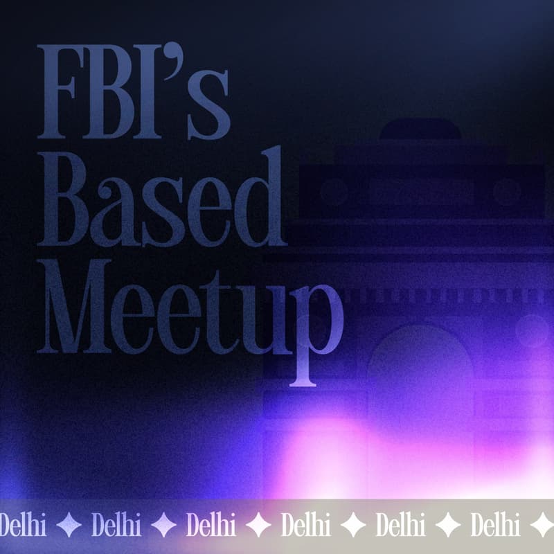 Cover Image for FBI Based Meetup - Delhi
