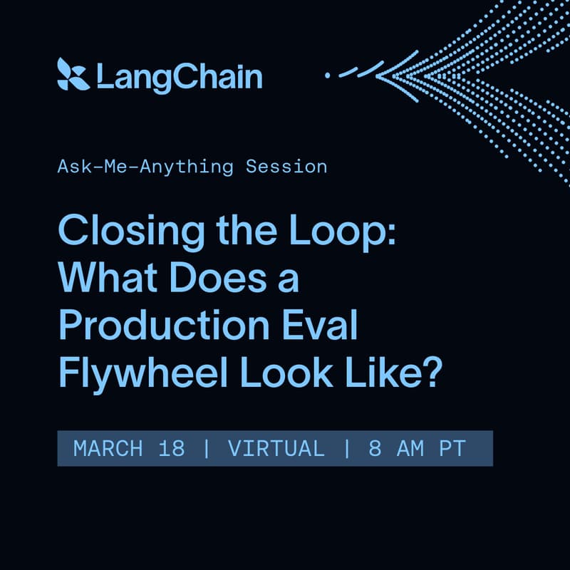 Cover Image for [AMA] Closing the Loop: What Does a Production Eval Flywheel Look Like?