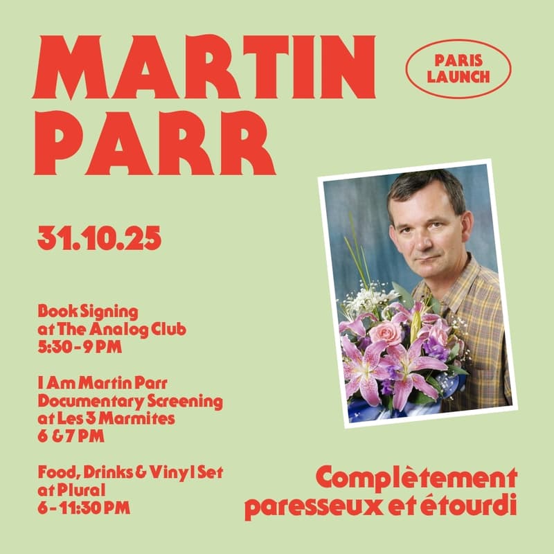 Cover Image for Martin Parr at The Analog Club | Book Signing | Complètement étourdi et paresseux