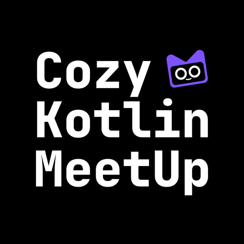 Cover Image for Cozy Kotlin MeetUp #2
