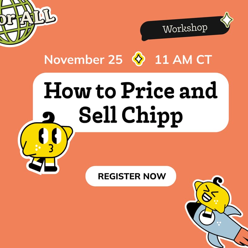 Cover Image for How to Price and Sell Chipp