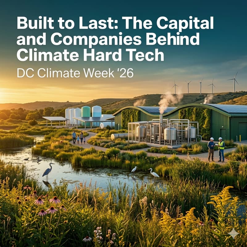 Cover Image for Built to Last: The Capital and Companies Behind Climate Hard Tech